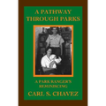 A Pathway Through Parks - Paperback