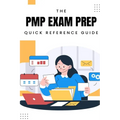 PMP Exam Prep: Quick Reference Guide - Paperback