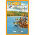 Lessons from Summer Camp - Paperback