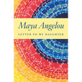 Letter to My Daughter - Hardcover