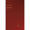 Teatro escogido: Tomo 5 - Hardcover