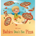 Babies Don't Eat Pizza - Hardcover