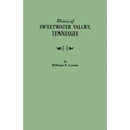 History of Sweetwater Valley, Tennessee - Paperback