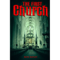 The First Church: Supernatural Horror with Scary Ghosts & Haunted Houses - Paperback