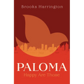 Paloma: Happy Are Those - Paperback