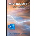Microsoft Outlook: The Microsoft 365 Companion Series - Paperback