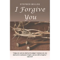 I Forgive You - Paperback