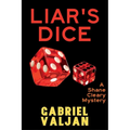 Liar's Dice: A Shane Cleary Mystery - Paperback