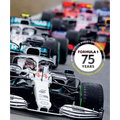 Formula 1 75 Years: At Speed with the World's Greatest Motorsport - Hardcover