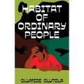 Habitat of Ordinary People - Paperback