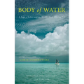 Body of Water: A Sage, a Seeker, and the World's Most Alluring Fish - Paperback