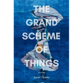 The Grand Scheme of Things - Paperback