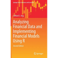 Analyzing Financial Data and Implementing Financial Models Using R - Hardcover