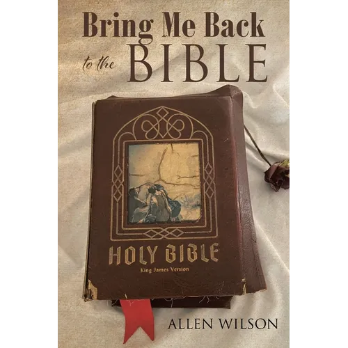 Bring Me Back to the BIBLE - Paperback