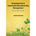 Developments in Sustainable Manufacturing Management: Key Concepts and Tools - Hardcover