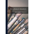 Reginald Marsh. - Paperback