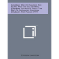 Sumerian Epic of Paradise, the Flood and the Fall of Man; Sumerian Liturgical Texts; The Epic of Gilgamish; Sumerian Liturgies and Psalms (1919) - Hardcover