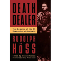 Death Dealer: The Memoirs of the SS Kommandant at Auschwitz - Paperback