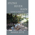 Stone River Rain: Currents in a Single Flow - Paperback