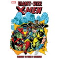 Giant-Size X-Men: Tribute to Wein & Cockrum - Paperback