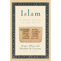 Islam: A Short Guide to the Faith - Paperback