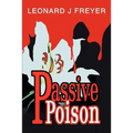 Passive Poison - Paperback