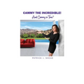 Cammy the Incredible!: And Cammy in Time? - Paperback