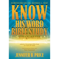 Know His Word Bible Study: 4th Quarter: 4th Quarter - Paperback