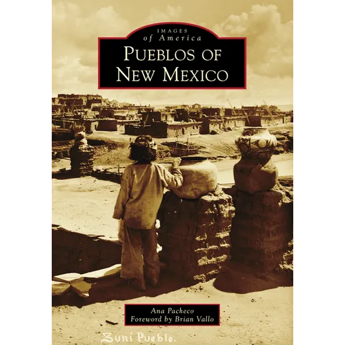 Pueblos of New Mexico - Paperback