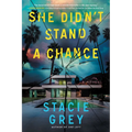 She Didn't Stand a Chance - Paperback