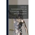 Local Government in Counties, Towns and Villages - Hardcover