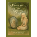 Once Upon A Time I Survived Myself - Paperback