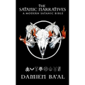 The Satanic Narratives: A Modern Satanic Bible - Paperback