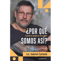 ¿Por qué somos así? - Paperback