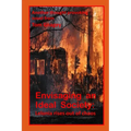 Envisaging an Ideal Society: : Lelonia Rises out of Chaos - Paperback