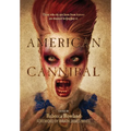 American Cannibal - Hardcover