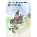 The Adventure of Foot, Footfoot, and Footfootfoot - Paperback