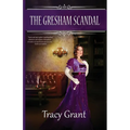 The Gresham Scandal - Paperback