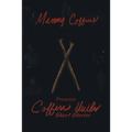 Coffin Nails Short Stories - Paperback