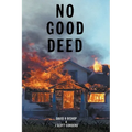 No Good Deed - Paperback