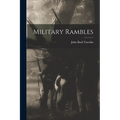 Military Rambles - Paperback