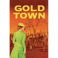 Gold Town - Paperback