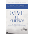 En ��Vive Tu Sue��o!: 10 Preguntas Que Te Ayudar��n a Verlo Y Obtenerlo - Paperback