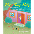 Here, Kitty, Kitty; Book One of the Here, Kitty, Kitty Series - Paperback