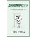 ArrowProof - Hardcover