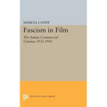 Fascism in Film: The Italian Commercial Cinema, 1931-1943 - Paperback