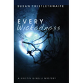 Every Wickedness: A Kristin Ginelli Mystery - Paperback