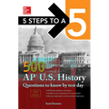 5 Steps to a 5: 500 AP Us History Questions to Know by Test Day, Third Edition - Paperback