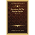 Genealogy Of The Hannay Family (1913) - Hardcover