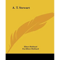 A. T. Stewart - Paperback